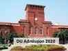 DU admission 2020: कब से होंगे रजिस्ट्रेशन, कैसी होगी एडमिशन प्रक्रिया, जानें सबकुछ 