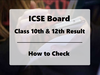 ICSE Board Result 2020: रिजल्ट आज, मोबाइल पर कैसे करें चेक 